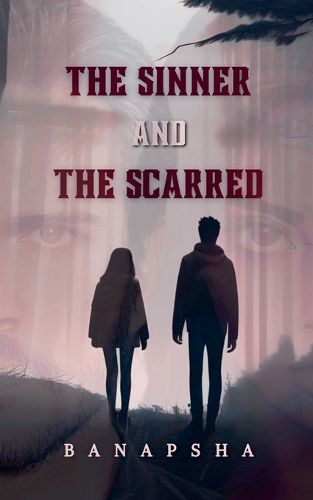 Cover image for The Sinner and The Scarred (Edition2)