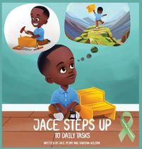 Cover image for Jace Steps Up To Daily Tasks