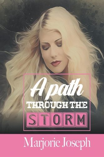 A Path Through the Storm