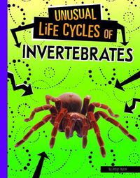 Cover image for Unusual Life Cycles of Invertebrates