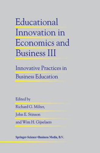 Cover image for Educational Innovation in Economics and Business III: Innovative Practices in Business Education