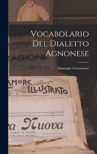 Cover image for Vocabolario Del Dialetto Agnonese