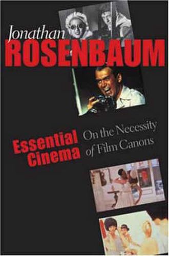 Cover image for Essential Cinema: On the Necessity of Film Canons