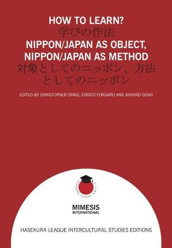 Cover image for How to Learn?: Nippon/Japan as Object, Nippon/Japan as Method