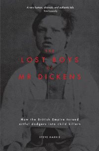 Cover image for The Lost Boys of Mr Dickens