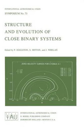 Structure and Evolution of Close Binary Systems