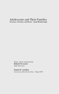 Cover image for Adolescents and Their Families: Structure, Function, and Parent-Youth Relations