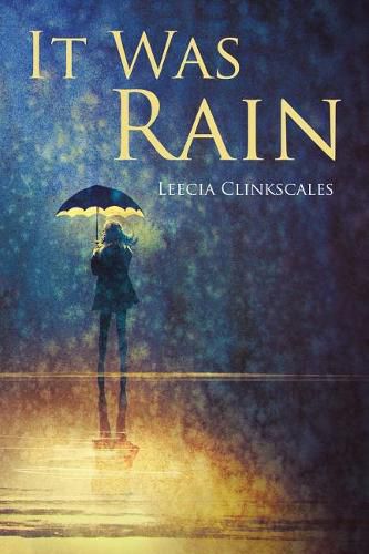 Cover image for It Was Rain