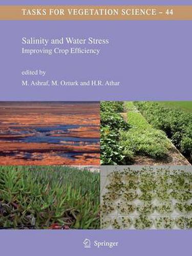 Cover image for Salinity and Water Stress: Improving Crop Efficiency