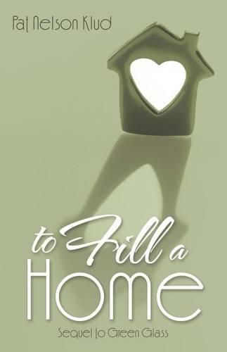 Cover image for To Fill a Home