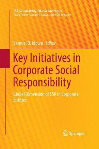 Cover image for Key Initiatives in Corporate Social Responsibility: Global Dimension of CSR in Corporate Entities