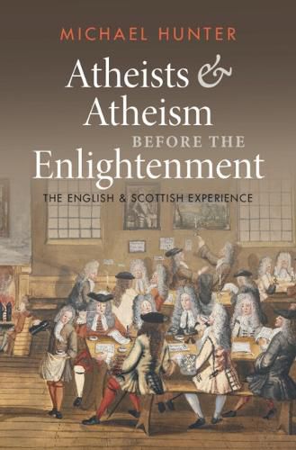 Atheists and Atheism before the Enlightenment