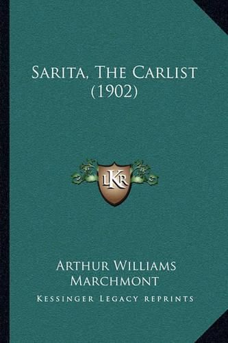 Sarita, the Carlist (1902)