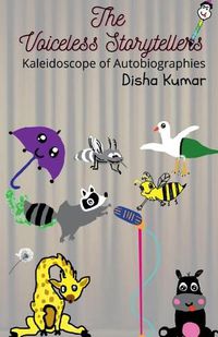 Cover image for The Voiceless Storytellers: Kaleidoscope of Autobiographies