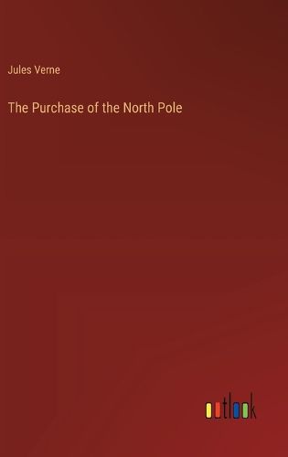 Cover image for The Purchase of the North Pole