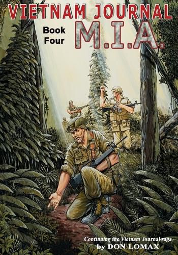 Cover image for Vietnam Journal Book Four: M.I.A.