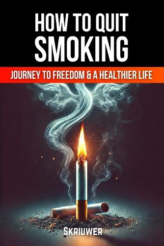 Cover image for How to Quit Smoking