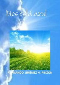 Cover image for Dios Esta Azul