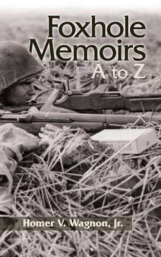 Cover image for Foxhole Memoirs
