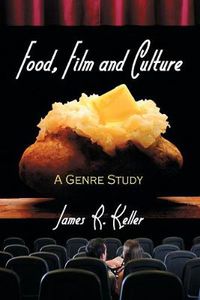 Cover image for The Food Film: A Genre Study