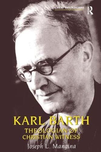 Cover image for Karl Barth: Theologian of Christian Witness