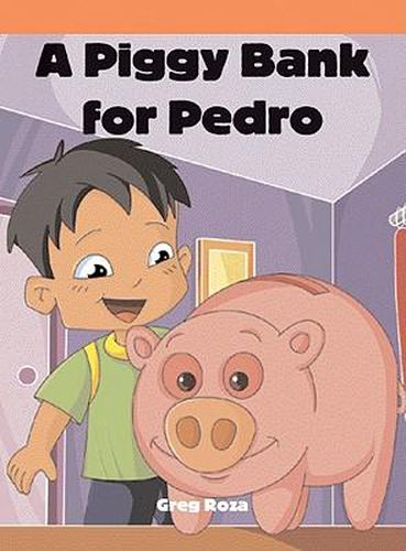 A Piggy Bank for Pedro