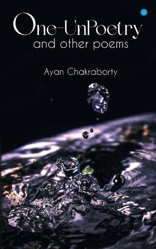 Cover image for One Un-Poetry and other poems...