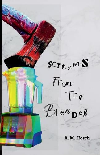 Cover image for Screams from the Blender