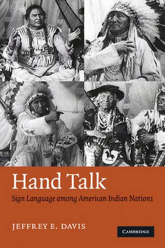 Cover image for Hand Talk: Sign Language among American Indian Nations