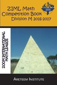 Cover image for ZIML Math Competition Book Division M 2016-2017