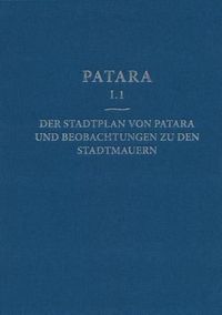 Cover image for Stadtplan Von Patara Und Beobachtungen Zu Den Stadtmauern