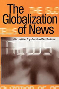 Cover image for The Globalization of News