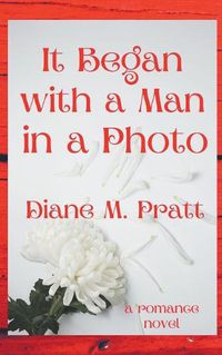 Cover image for It Began with a Man in a Photo