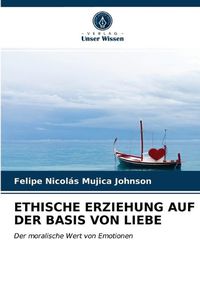 Cover image for Ethische Erziehung Auf Der Basis Von Liebe