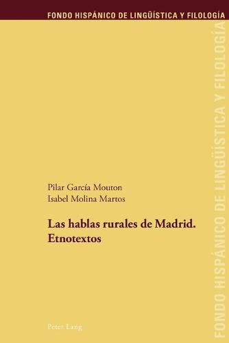 Cover image for Las Hablas Rurales de Madrid: Etnotextos