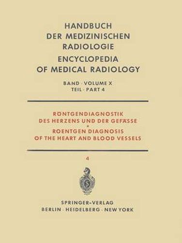 Cover image for Rontgendiagnostik des Herzens und der Gefasse / Roentgen Diagnosis of the Heart and Blood Vessels