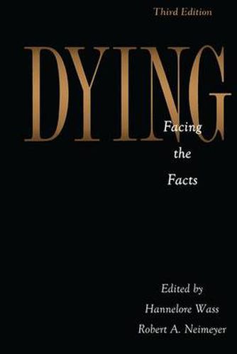 DYING: Facing the Facts: Facing the Facts