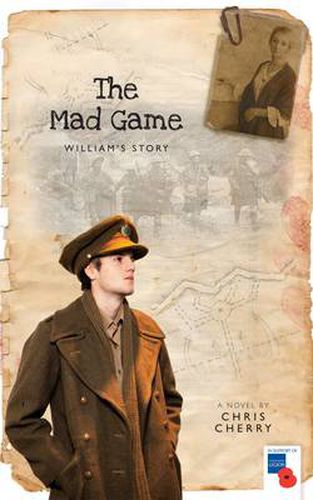 Cover image for The Mad Game: William's Story