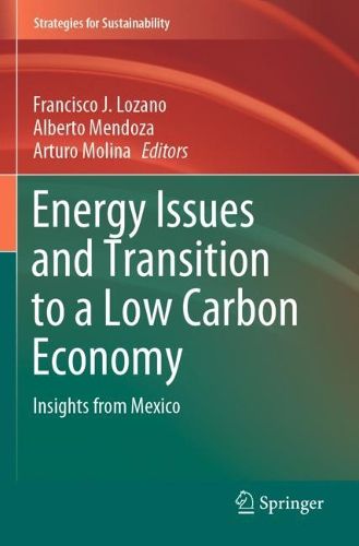 Cover image for Energy Issues and Transition to a Low Carbon Economy: Insights from Mexico