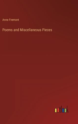Cover image for Poems and Miscellaneous Pieces