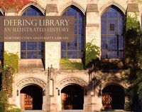 Cover image for Deering Library: An Illustrated History