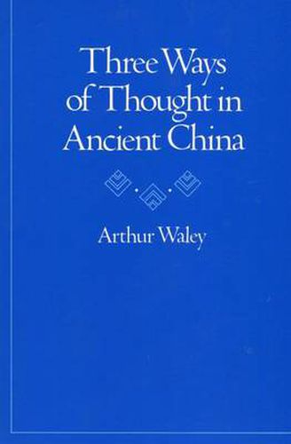 Three Ways of Thought in Ancient China