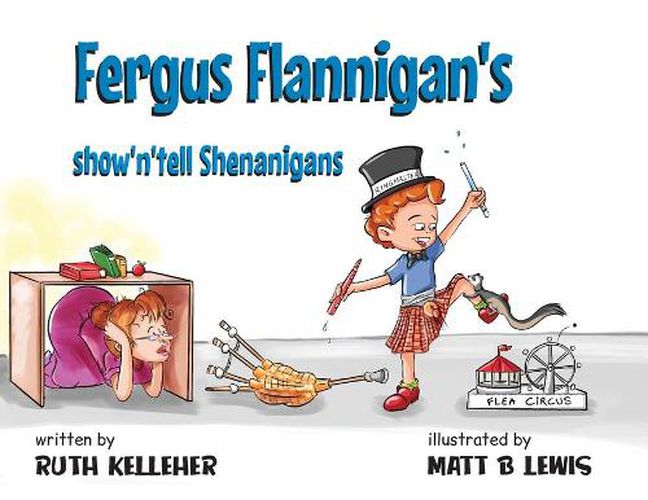 Cover image for Fergus Flannigan's show'n'tell Shenanigans