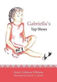 Cover image for Gabriella's Tap Shoes