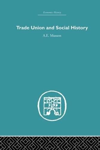 Cover image for Trade Union and Social History