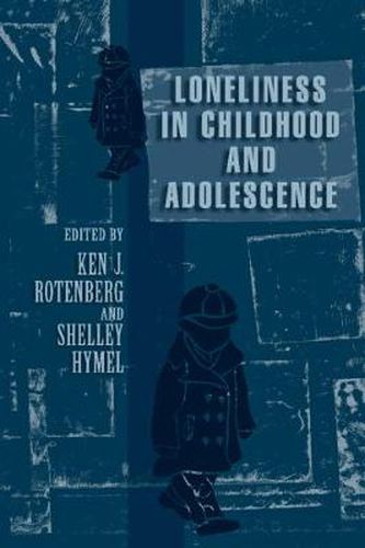 Cover image for Loneliness in Childhood and Adolescence