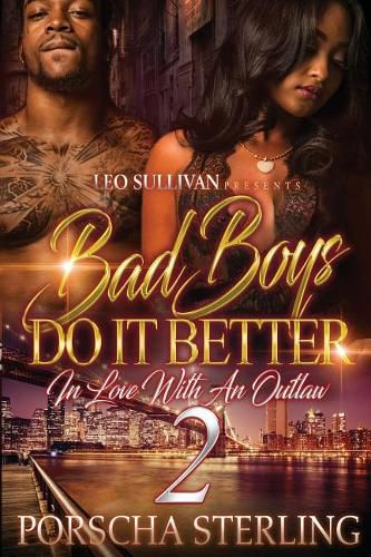 Cover image for Bad Boys Do It Better 2: In Love With an Outlaw