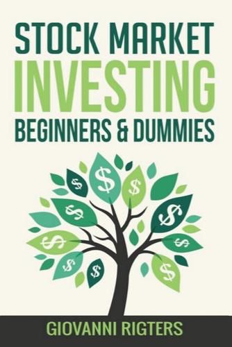 Cover image for Stock Market Investing Beginners & Dummies