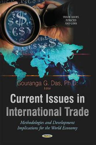 Cover image for Current Issues in International Trade: Methodologies & Development Implications for the World Economy