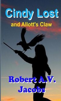 Cover image for Cindy Lost and Allott's Claw